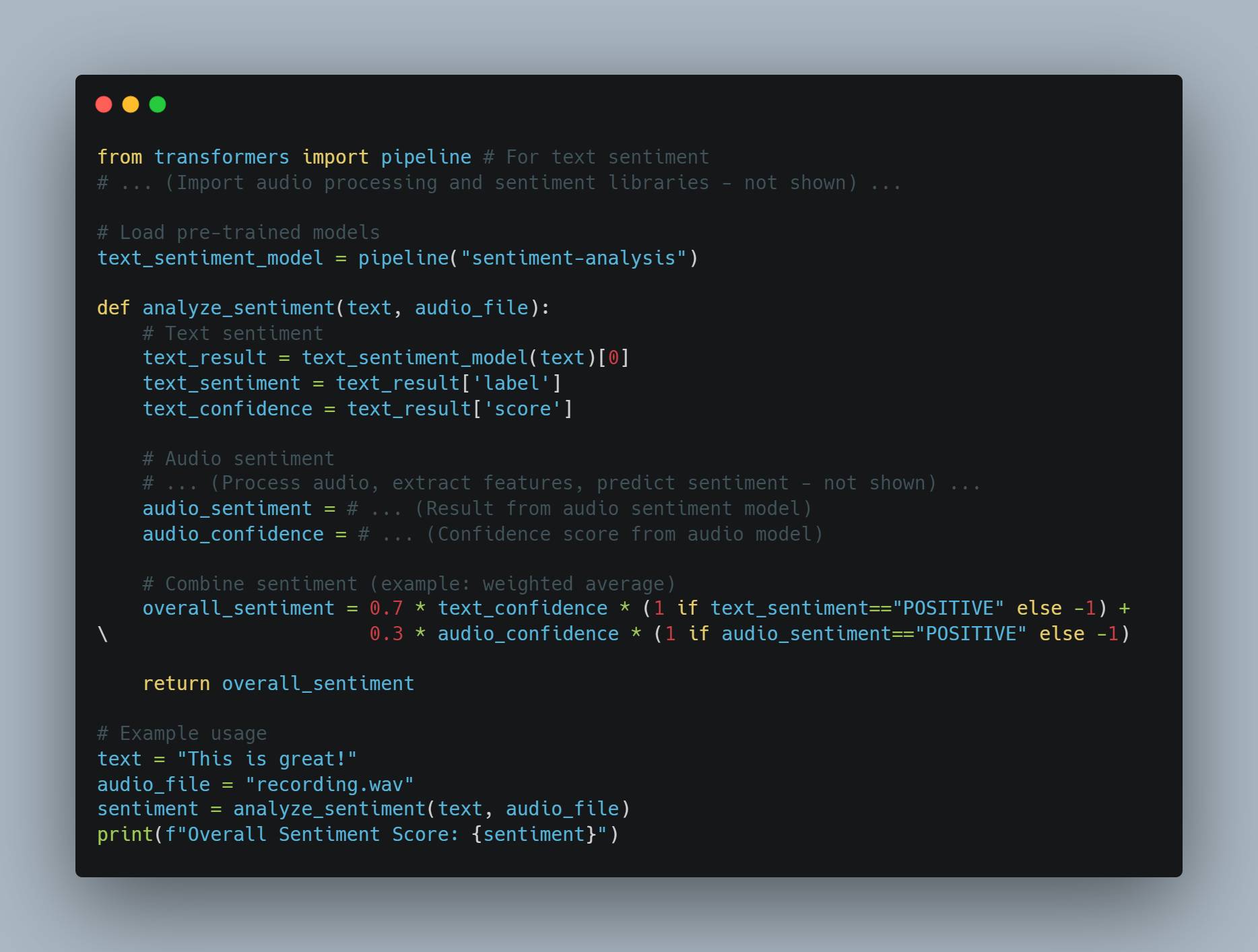 A screenshot of a Python code snippet that analyzes both text and audio sentiments. The code imports the transformers pipeline for sentiment analysis and defines a function `analyze_sentiment` which combines text and audio sentiment results. The code includes an example usage with a text input "This is great!" and an audio file named "recording.wav", and prints the overall sentiment score.